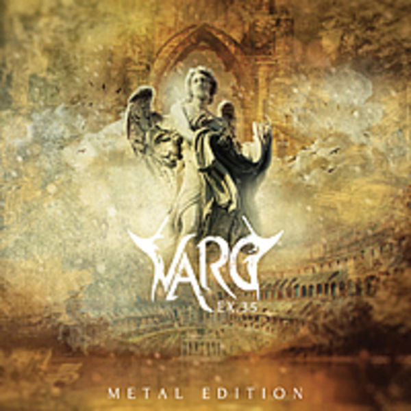 VARG  - EX.35 Metal Edition (2015)